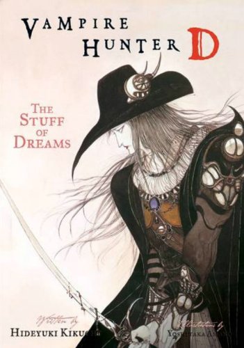 Vampire Hunter D Volume 5: The Stuff Of Dreams