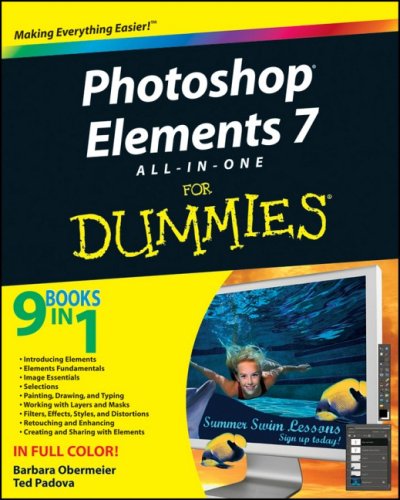 Photoshop Elements 7 All-in-One For Dummies (For Dummies (Computers))