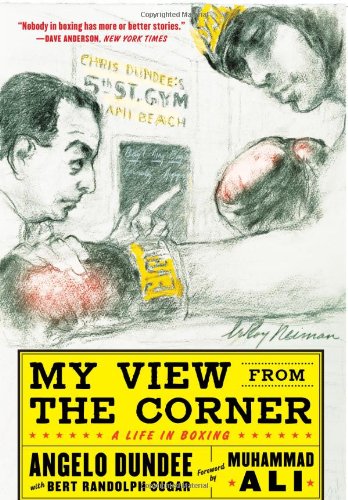My View from the Corner: A Life in Boxing