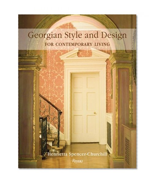 Book Cover Georgian Style and Design for Contemporary Living