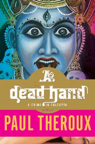 A Dead Hand: A Crime in Calcutta