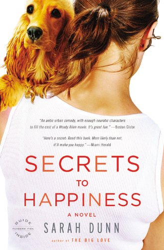 Secrets to Happiness: A Novel