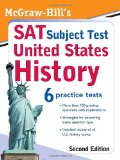 McGraw-Hill's SAT Subject Test: United States History 2/E (McGraw-Hill's SAT U.S. History)
