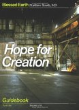 Hope for Creation Guidebook: Part One (Blessed Earth)