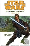 Star Wars: Clone Wars Volume 3: Last Stand on Jabiim