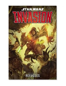Star Wars: Invasion Volume 1 - Refugees