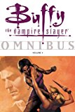 Buffy the Vampire Slayer Omnibus, Volume 4 (v. 4)