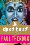 A Dead Hand: A Crime in Calcutta