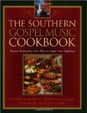 The Southern Gospel Music Cookbook