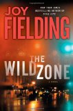 The Wild Zone: A Novel