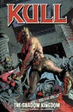 Kull Volume 1: The Shadow Kingdom