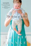 The Atlas of Love: A Novel