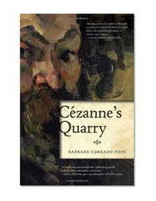Cezanne's Quarry: A Mystery