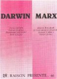 Revue Raison presente. N?66, 2? trim. 1983. Darwin, Marx. Contient entre autres: La descendance de Darwin, par G. Gohau. Le darwinisme social existe-t-il ?, par Yvette Conry. Fondements du marxisme et mouvement ouvrier cent ans apr?s la mort de Marx, par