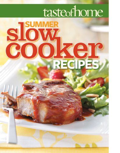 Taste of Home Summer Slow Cooker Recipes