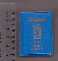 Lilliput Maori Place Names (Original title: A Dictionary of Maori Place Names)
