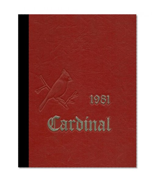 (Reprint) 1981 Yearbook: Newton-Conover High School, Newton, North Carolina