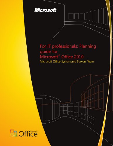 For IT professionals: Planning guide for Microsoft Office 2010