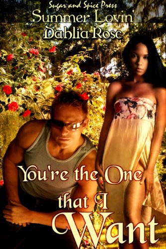 You're The One That I Want