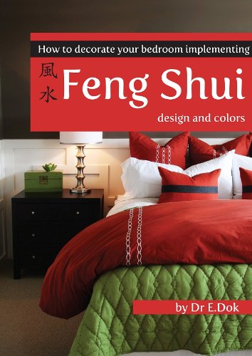 How to Decorate Your Bedroom Implementing Feng Shui Design and Colors