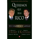 Queremos Que Seas Rico (Why We Want You to Be Rich) (Spanish Edition) [Paperback]