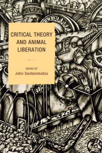 Critical Theory and Animal Liberation (Nature's Meaning)