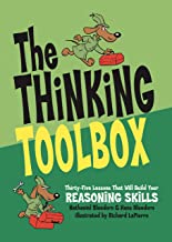 Book Cover The Thinking Toolbox: Thirty-Five Lessons That Will Build Your Reasoning Skills