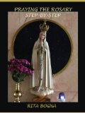 Praying the Rosary Step-by-Step