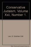 Conservative Judaism: "A World Remembered", Volume XXII, Number 1, Fall 1967