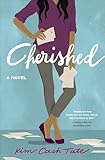Cherished: A Novel