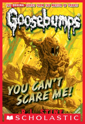 Book Cover You Can't Scare Me! (Classic Goosebumps #17)
