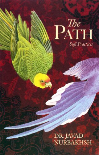 The Path: Sufi Practices