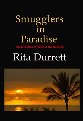 Smugglers in Paradise