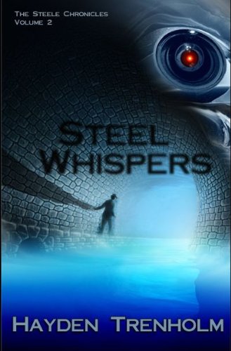 Steel Whispers (The Steele Chronicles)