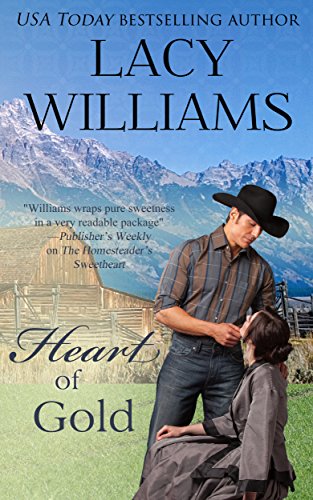 Heart of Gold: an inspirational western romance