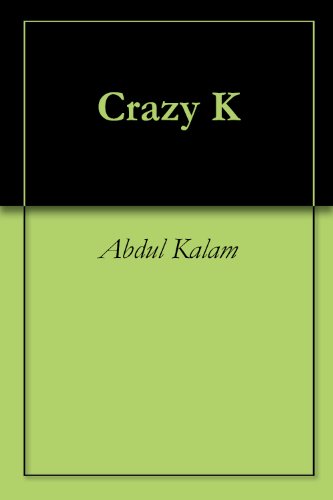 Crazy K