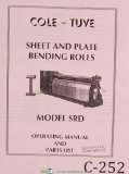 Cole-Tuve SRD Sheet and Plate Bending Rolls Operating and Parts List Manual