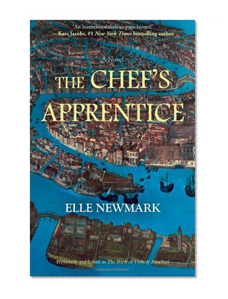 The Chef's Apprentice: A Novel