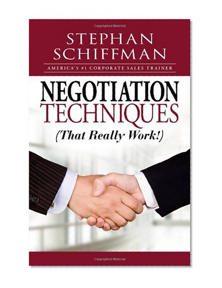 Negotiation Techniques (That Really Work!)