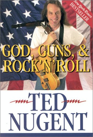 God, Guns & Rock'N'Roll