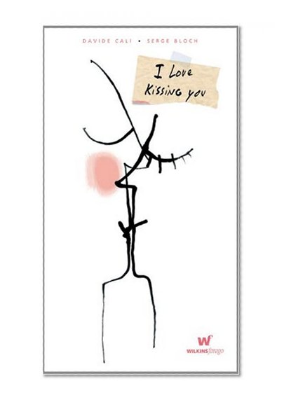 I Love Kissing You