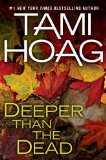 Deeper Than the Dead