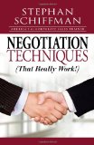 Negotiation Techniques (That Really Work!)