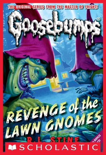 Book Cover Revenge of the Lawn Gnomes (Classic Goosebumps #19)