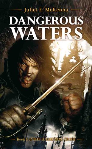 Dangerous Waters (The Hadrumal Crisis Book 1)