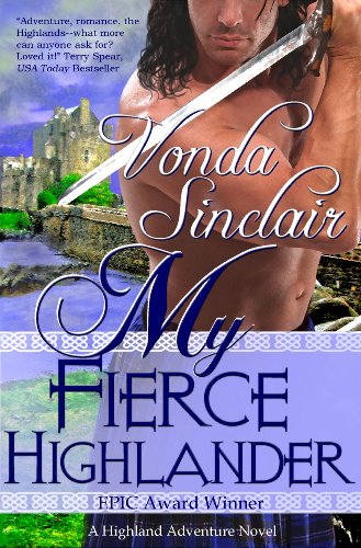 My Fierce Highlander (Highland  Adventure Book 1)