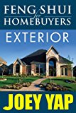 Feng Shui for Homebuyers - EXTERIOR (Feng Shui for Homebuyers series)