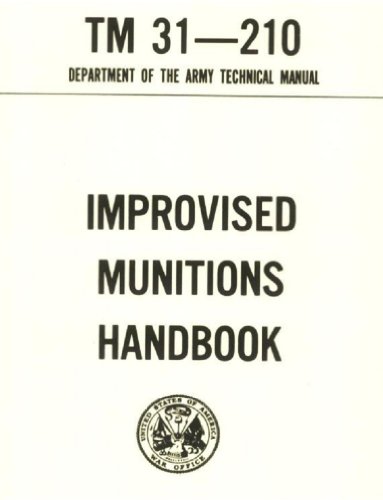 Improvised Munitions Combined with UNIT AND DIRECT SUPPORT MAINTENANCE MANUAL (INCLUDING REPAIR PARTS AND SPECIAL TOOLS LIST) RIFLE, 5.56MM, M16A2 W/E, Carbine, 5.56MM, M4, Carbine, 5.56MM, M4a1