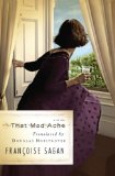 That Mad Ache: A Novel/Translator, Trader: An Essay