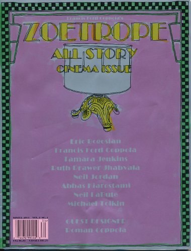 Francis Ford Coppola's Zoetrope (All Story Cinema Issue, Winter 2003, Vol. 7, No. 4)